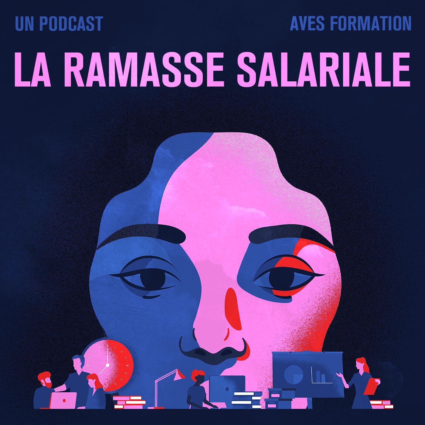 Podcast La Ramasse Salariale Aves Formations